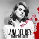 Lana del Rey - Summertime Sadness Marc DePulse Edit