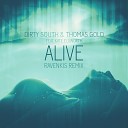 Dirty South Thomas Gold ft Kate Elsworth - Alive RavenKis Remix