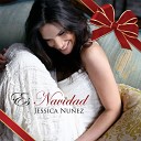 Jessica Nunez - Noche de Paz Silent Night