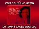 DJ TONNY EAGLE Gotye Riahanna Oliver Heldens… - Somebody I USED TO KNOW DJ TONNY EAGLE…