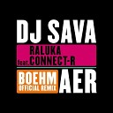 Dj Sava feat Raluka Connect - Aer Boehm Remix www svali