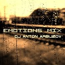DJ Anton Arbuzov - Emotions Mix Track 10