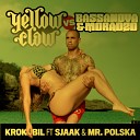Yellow Claw vs Bassanova Moradzo - Krokobil Moombahton Mix