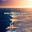 Amba Shepherd - Soldier Sleepy Bit Remix