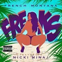 French Montana ft Nicki Minaj - Freaks