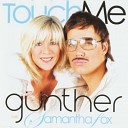 Gunther Feat Samantha Fox - Touch Me Lounge Mix