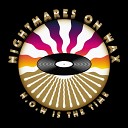 Nightmares on Wax - I m For Real