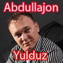 Abdullajon - Sen uchun