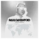 Paul Oakenfold - Awakening Chris Voro Radio Edit