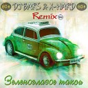 Михаил Боярский - Зеленоглазое такси DJ BARS X HARD Remix…