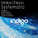 Matias Chilano - Systematic Kieran J Remix