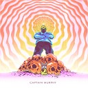 Captain Murphy - BONUS Shake Weight Prod TNGHT DatPiff…