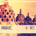Andrew Lang - Samsara Original Mix