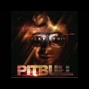 Pittbul - Come N Go