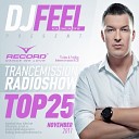 Dj Feel - TranceMission 08 12 2011 Top 25 Of November…