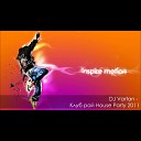 DJ Vartan - Клуб рай House Party 2011