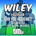 Hardwell vs Wiley - CYHM Paul Green Edit