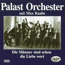 Max Raabe Palast Orchester - Weisst Du