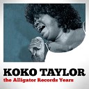 Koko Taylor - BUTON THE OTHER HAND