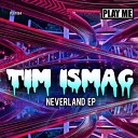 Tim Ismag - Anime Fight Original Mix