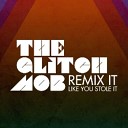 The Glitch Mob - Drive It Like You Stole It