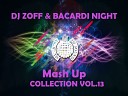 Serebro & Nejtrino & Baur & Alexx Slam - Мало Тебя (DJ ZOFF & BACARDI NIGHT Mashup)