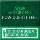 Adiva feat Vicky Fee - How Does It Feel Stoneface and Terminal Vocal…