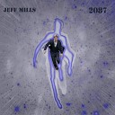 Jeff Mills - captivate