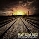 Dj Skip Andrea Di Pietro fea - Never Come Back Original Mix