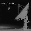 Faint Signal - R F I D The Final Mark