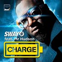 Sway feat Mr Hudson - Charge AGR Studio