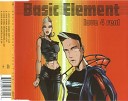 Basic Element - Love 4 Real Radio Edit