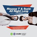 Mousse T Suzie - All Night Long D I S C O Dj Efremov Remix