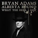 Bryan Adams - Alberta Bound