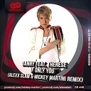 Danny Feat Therese - If Only You Alexx Slam Mickey Martini Remix