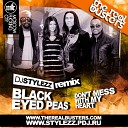 Black Eyed Peas - Don t Mess With My Heart Dj Stylezz Remix 4A…