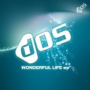 Dos - Wonderful Life Extended Mix