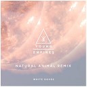 Young Empires - White Doves Natural Animal Remix
