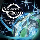 Asymmetric Road - In Your Dreams