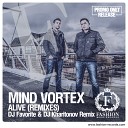 Mind Vortex - Alive DJ Favorite DJ Kharitonov Remix