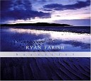 Ryan Farish - Everlasting