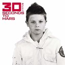 30 Seconds to Mars - Edge of the Earth