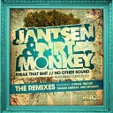 Jantsen Dirt Monkey - Freak That Shit Cyran Remix