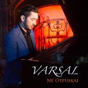 VARSAL - Признание в любви