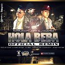 Farruko Ft J Alvarez Y Jory - Hola Beba Official Remix Prod By Rome La Mano Negra Dj Urba Santana The Golden Boy Money…