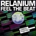 Relanium feat James Neese - Feel The Beat Marty Fame remix