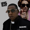 DOSVEC - Heart Of The Gucci Kreayshawn vs Jay Z