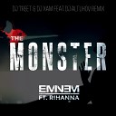 Rihanna - The Monster (DJ Treet & DJ XAM feat. DJ Altuhov Radio Mix)