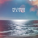 Melorman - The Sky Out Of Your Window