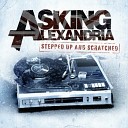 Asking Alexandria - I Was Once Possibly Maybe Perhaps A Cowboy King…